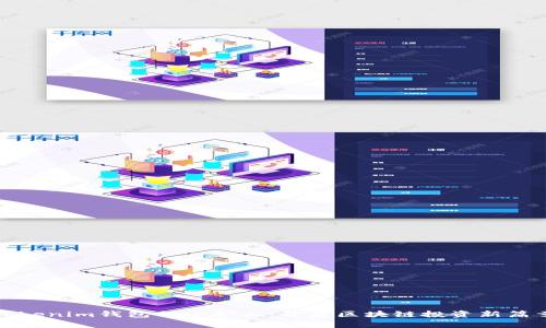 Tokenim錢包的小礦工：開啟區(qū)塊鏈投資新篇章